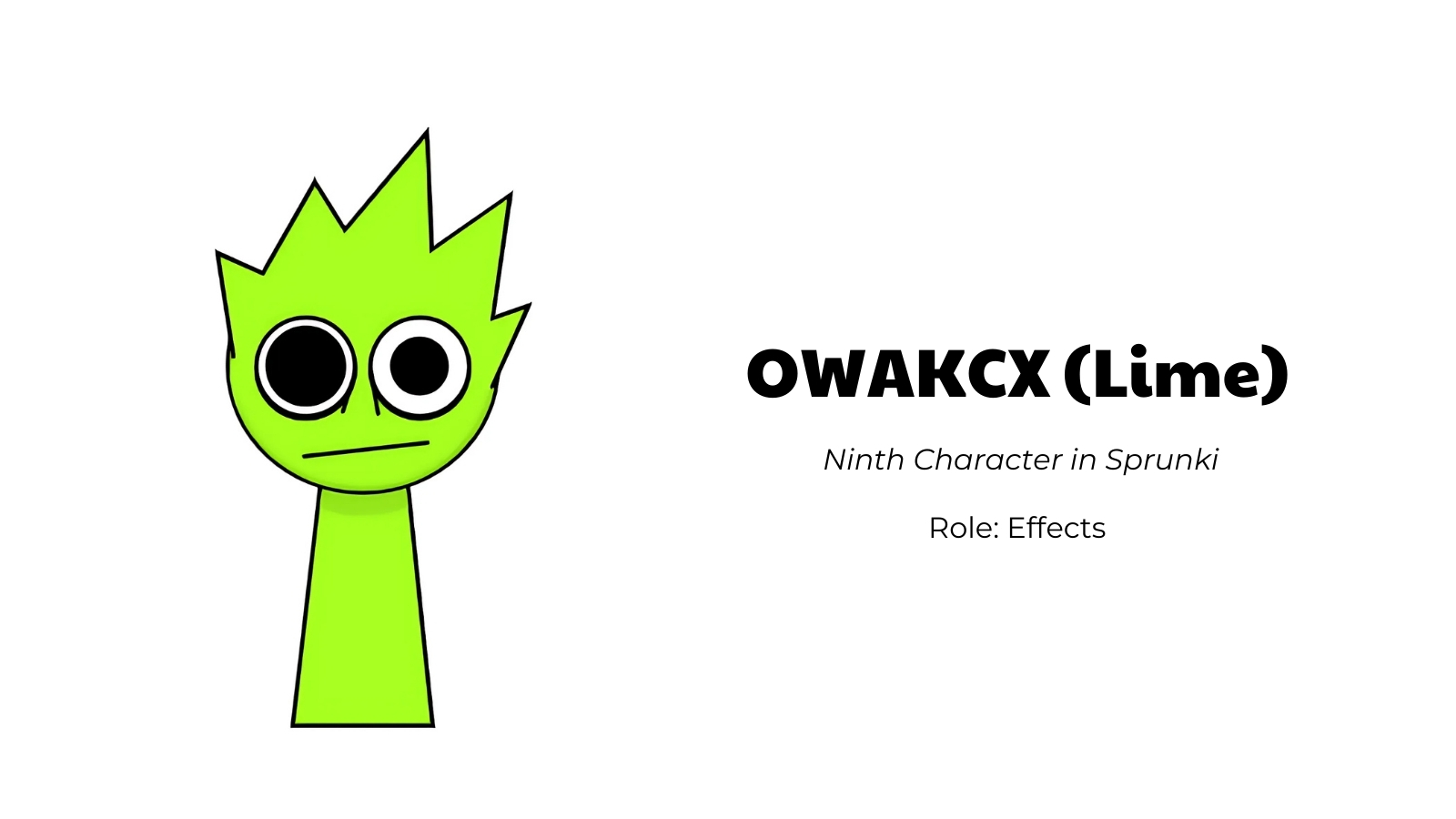 OWAKCX (Lime) - Ninth Character in Sprunki