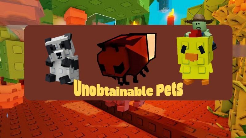 Unobtainable Pets in Grow a Garden