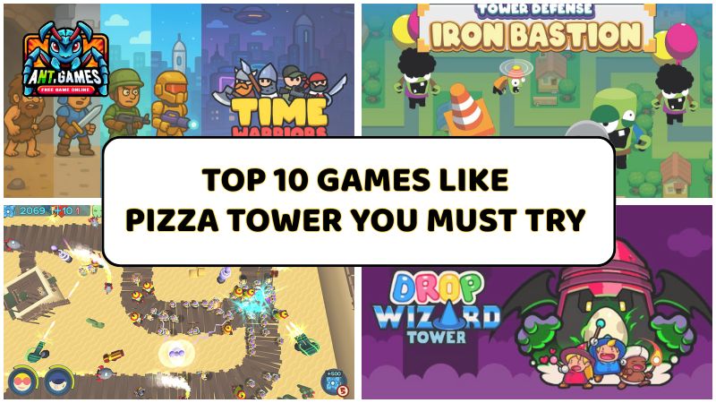 Top 10 Games Like Pizza Tower You Must Try
