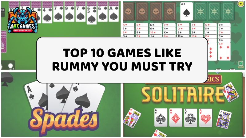 Top 10 Games Like Rummy You Must Try