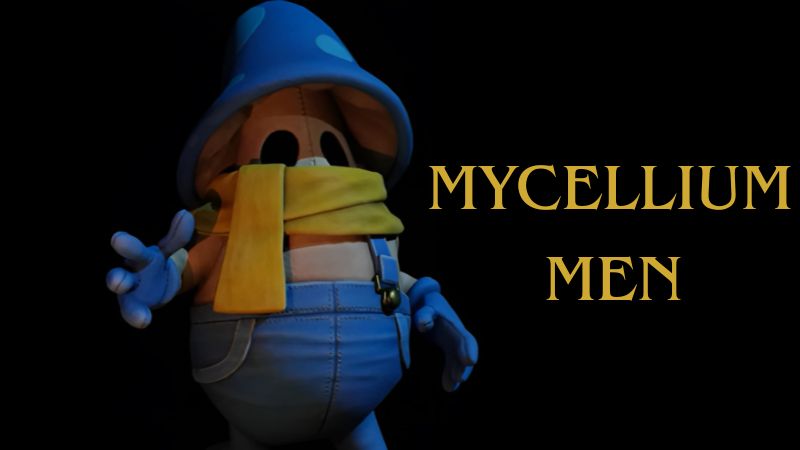 Mycellium Men