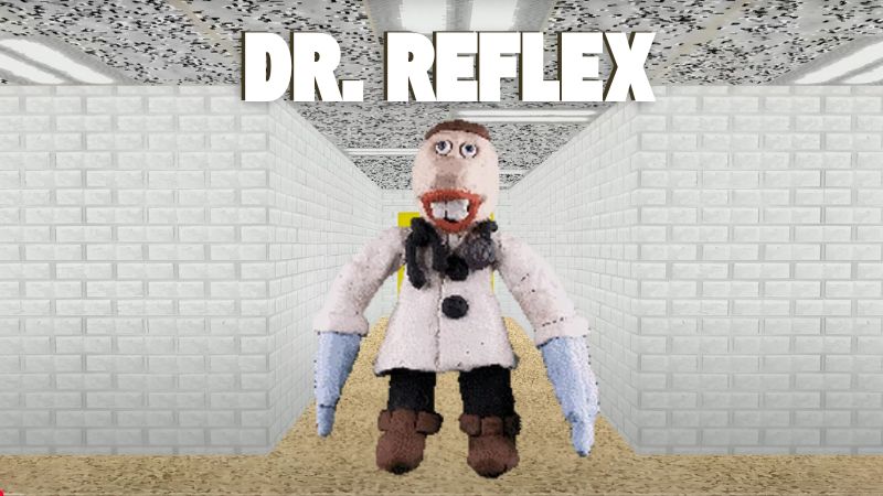 Dr. Reflex - baldis basics Characters