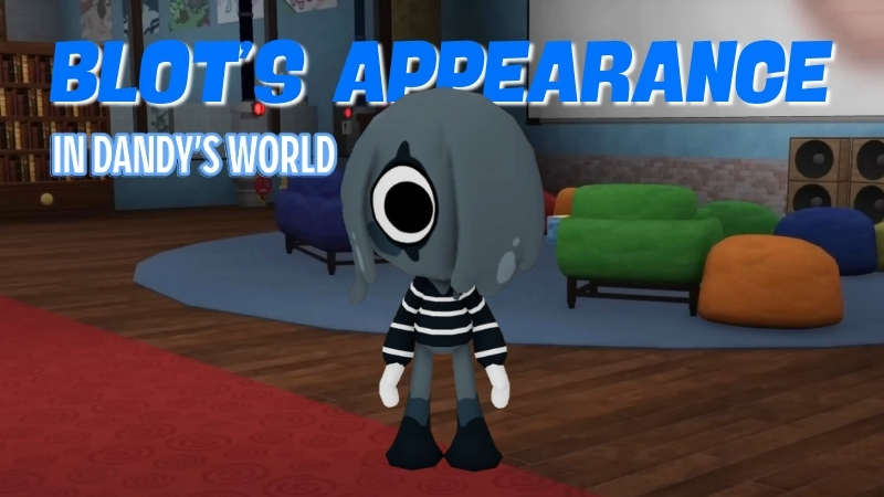 Blot’s Appearance in Dandy’s World