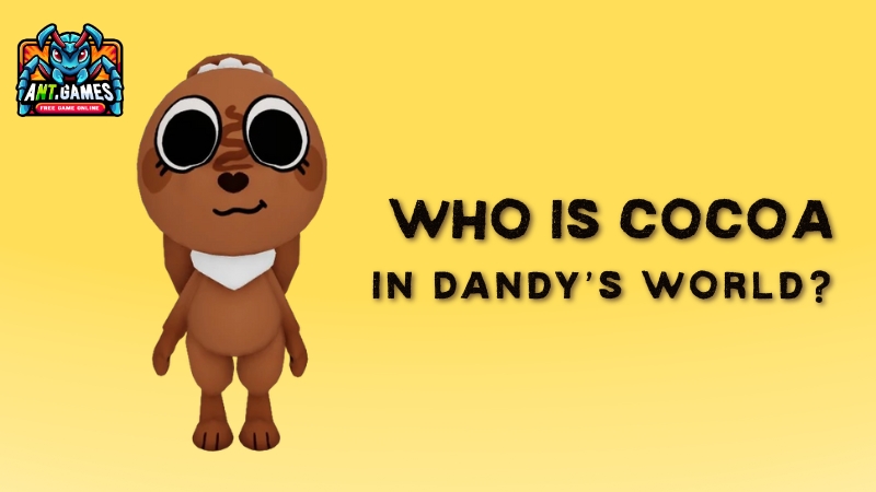 Cocoa – Dandy’s World Wiki – AntGames Guide