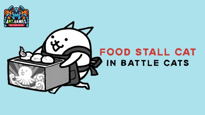 Food Stall Cat – Battle Cats Wiki – AntGames Guide