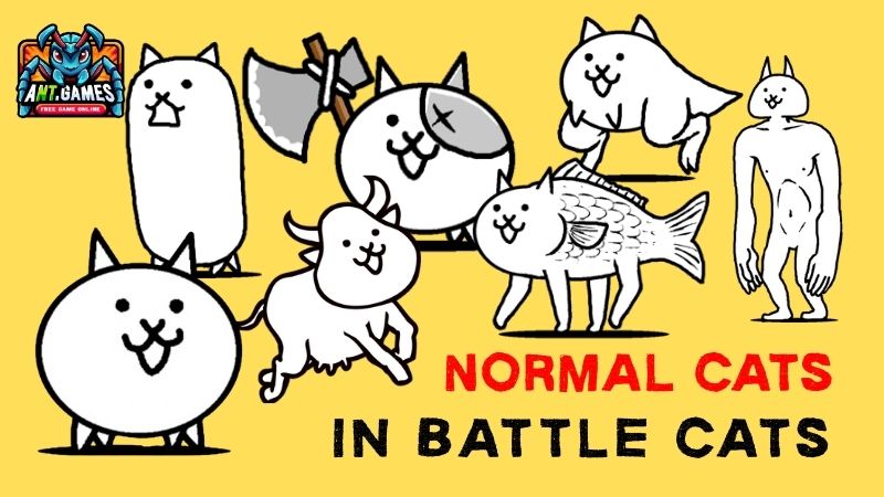 Normal Cats – Battle Cats Wiki – AntGames Guide