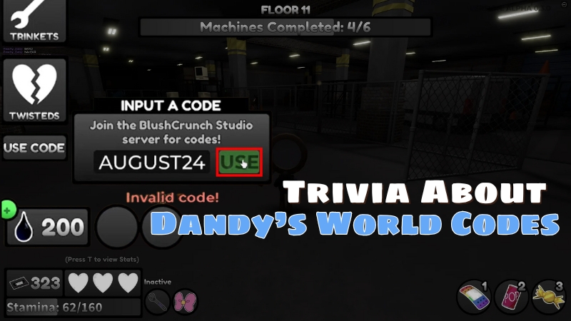 Trivia about code in Dandy's World