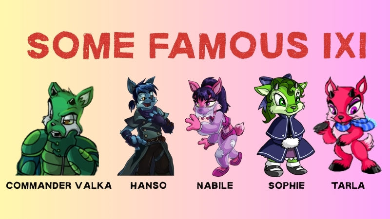 some famous ixi neopets