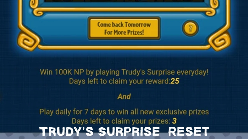 trudys surprise reset in neopets
