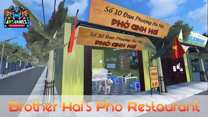 Brother Hai’s Pho Restaurant – AntGame’s Guide